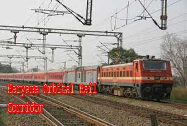 हरियाणा ऑर्बिटल रेल गलियारे को मंत्रिमंडल की मंजूरी